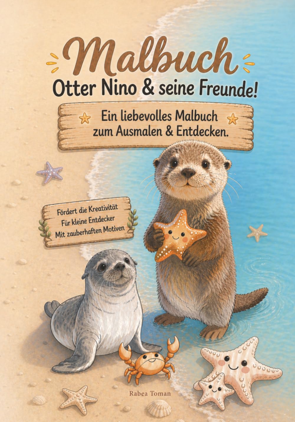 Malbuch Otter Nino & seine Freunde: Ein liebevolles Malbuch zum Ausmalen und Entdecken.