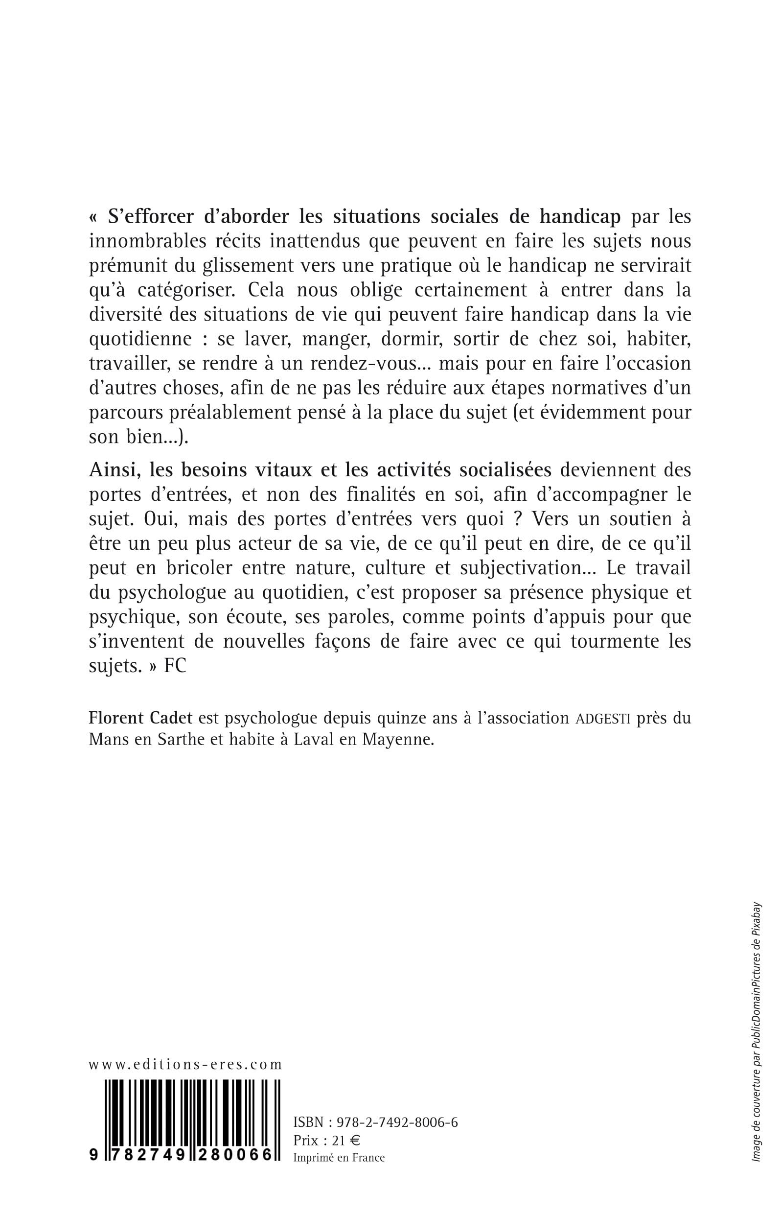 L'accueil des singularités: Être psychologue dans le champ du handicap