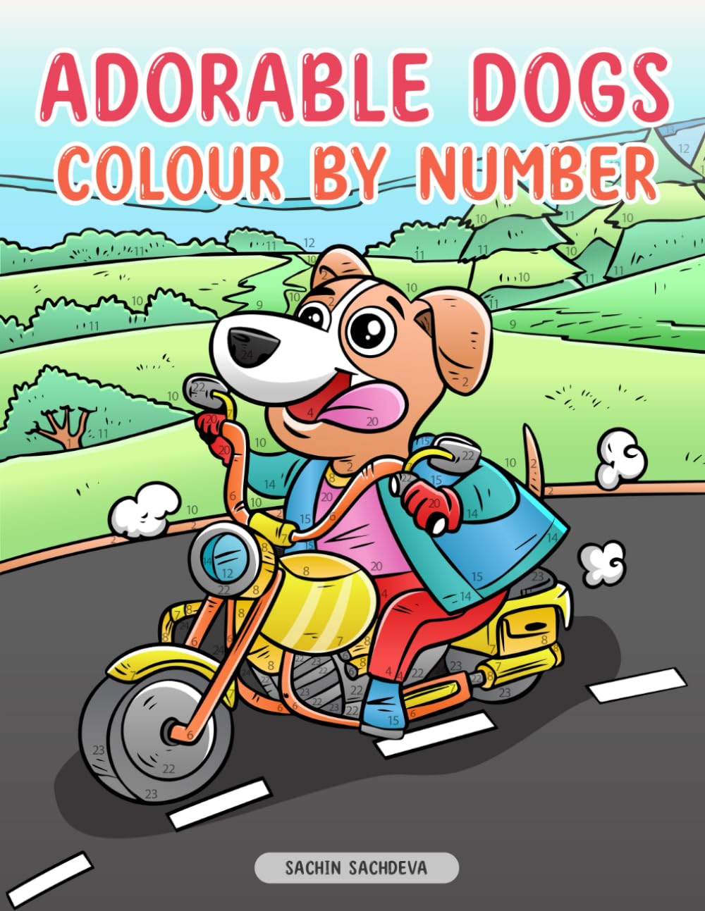 Adorable Dogs: Colour by Number for Kids, Teens and Adults for fun and relaxation (Color by Number Coloring Book for Adults)