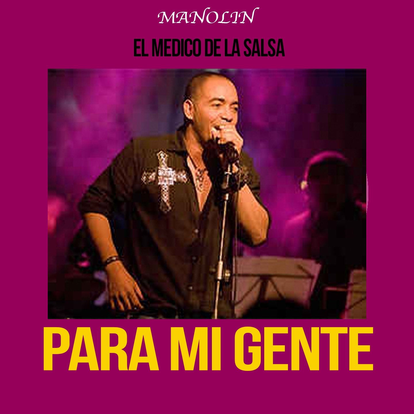 Manolin "El Medico De La Salsa"