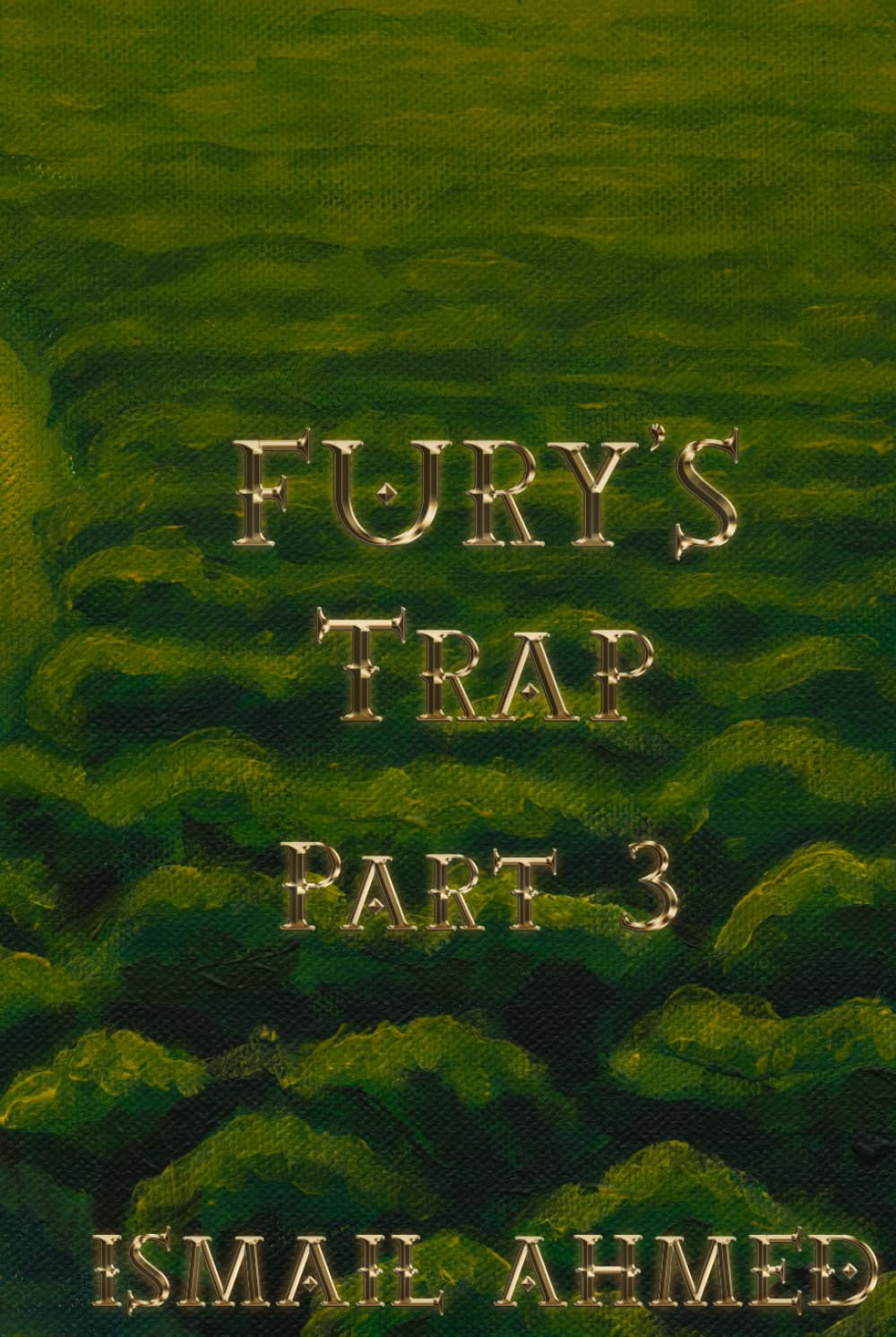 Fury's Trap Part 3 (Fury's Odyssey Physical Edition)