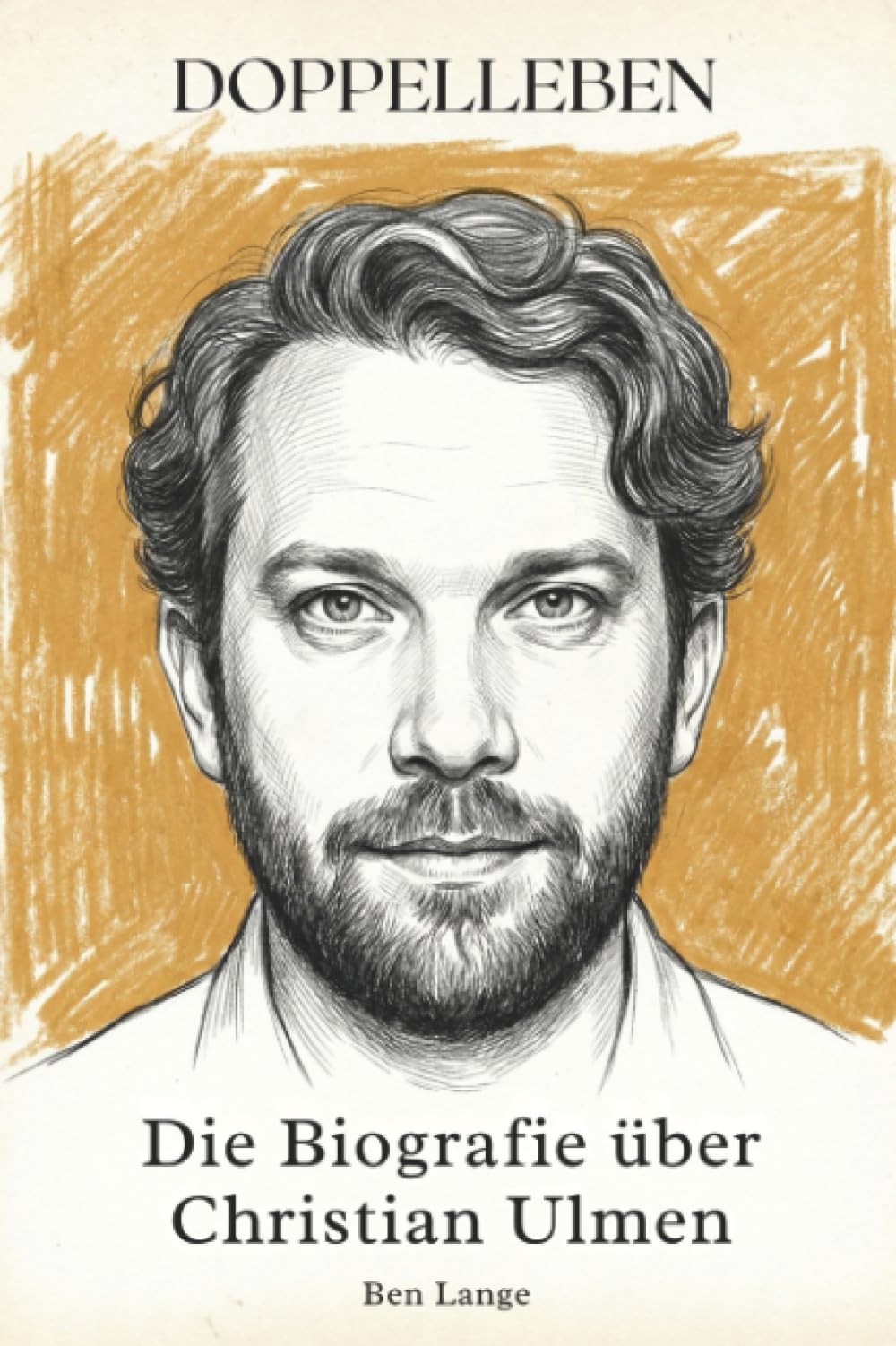 Die Biografie über Christian Ulmen: Doppelleben