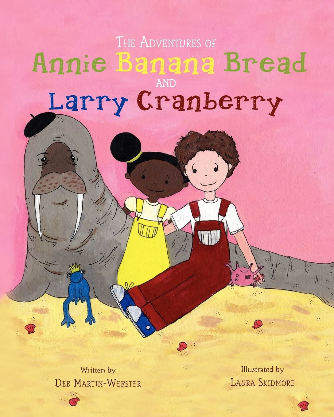 The Adventures of Annie Banana Bread and Larry Cranber