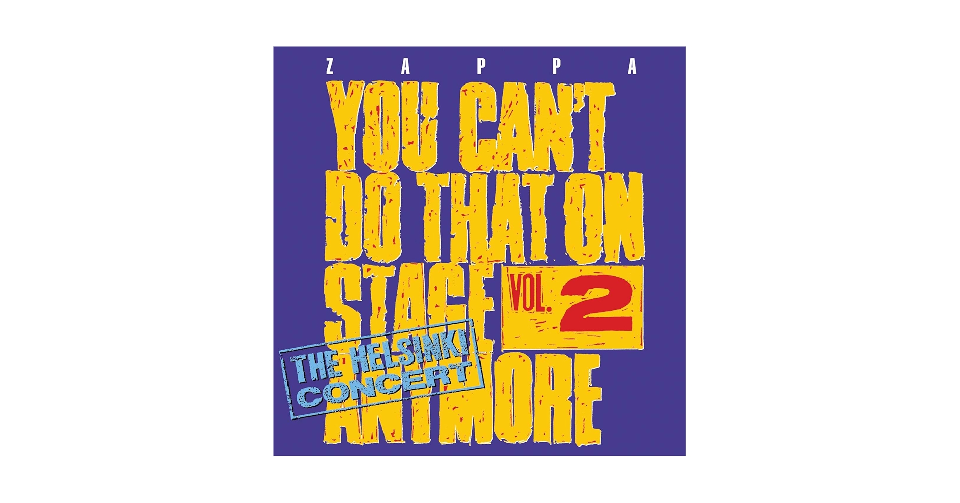 洋楽 zappa You Can't Do That on Stage Cmp Box Frank Zappa - You Can't Do That On Stage Anymore, Vol. 4 [2