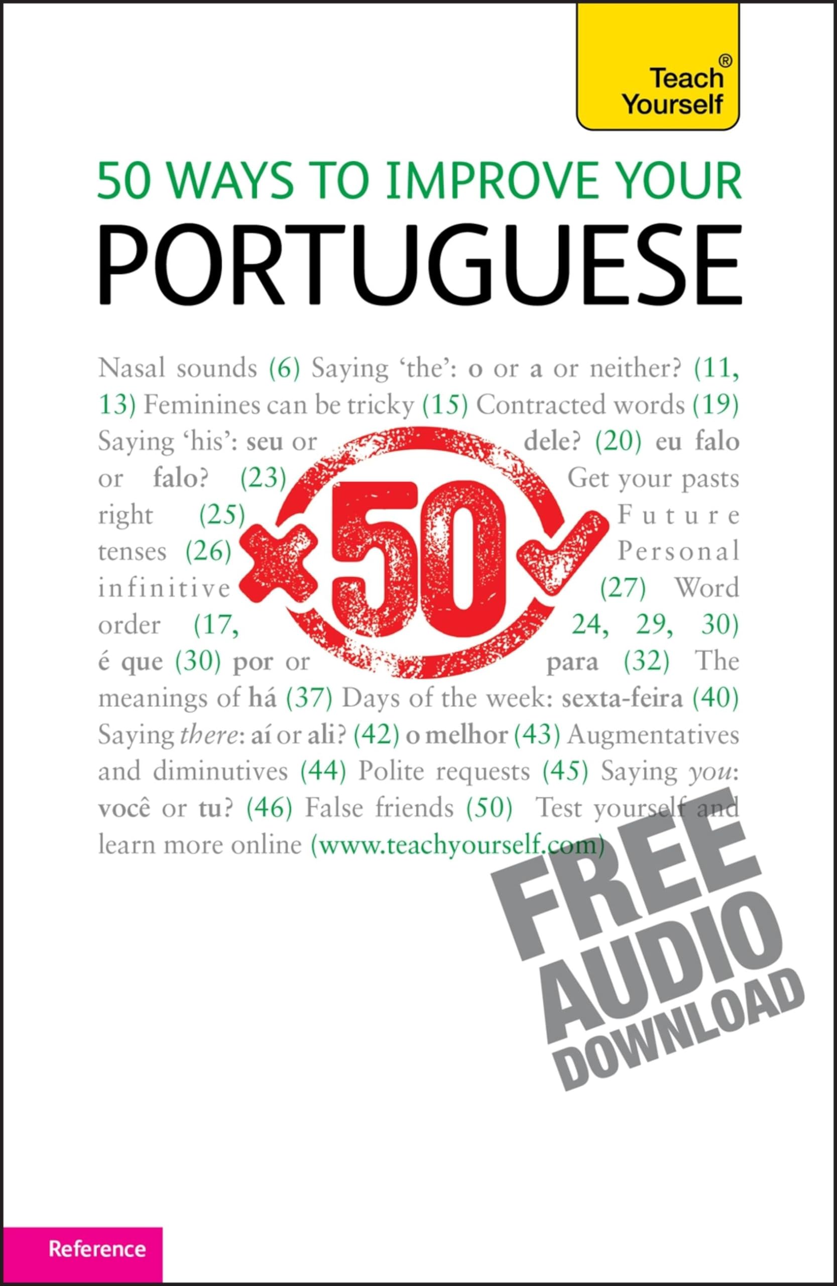 50 Ways To Improve Your Portuguese: Teach Yourself