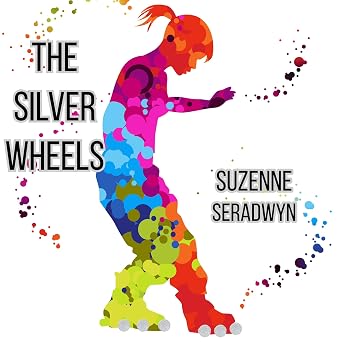The Silver Wheels Audiobook by Suzenne Seradwyn episode artwork