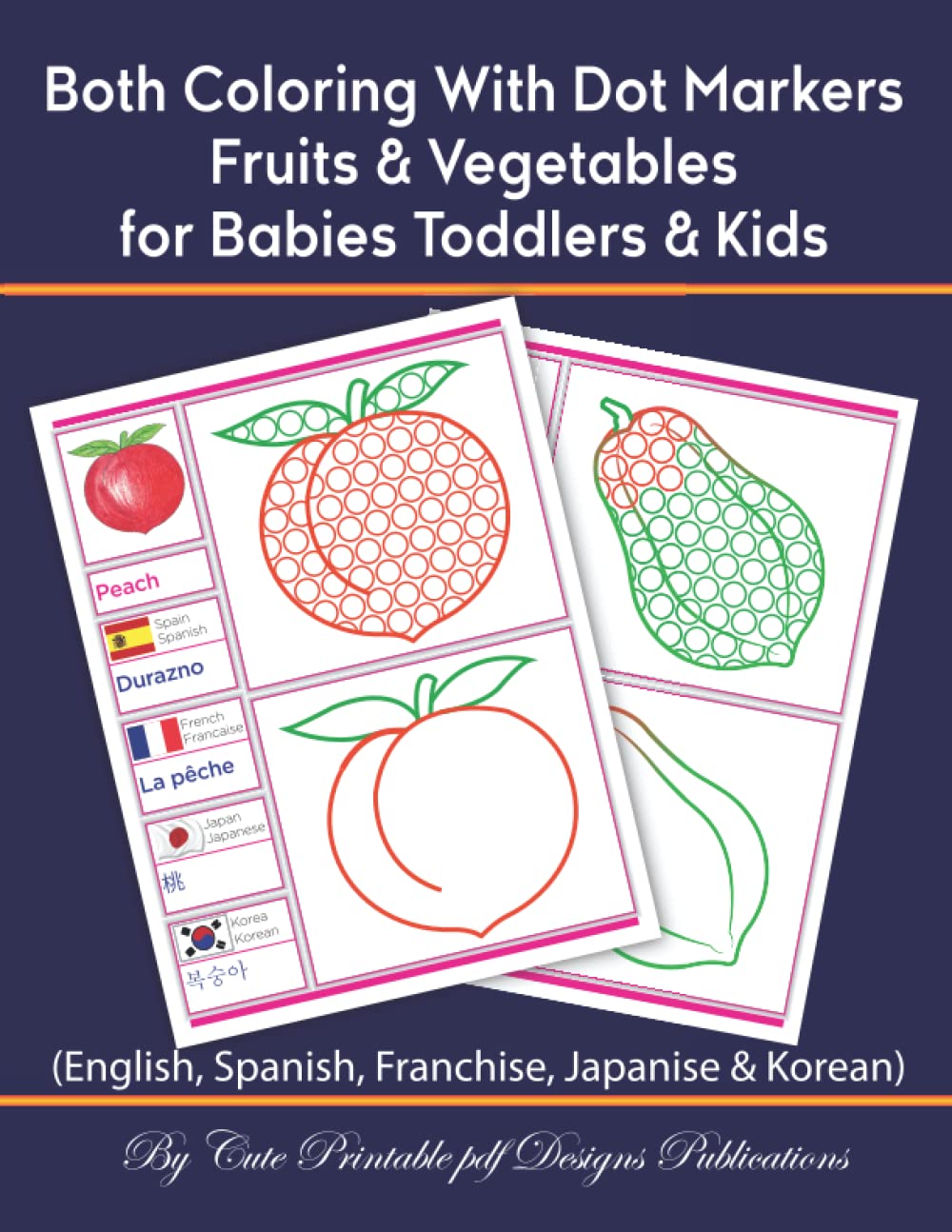 Buy Both Coloring With Dot Markers Fruits & Vegetables for Babies