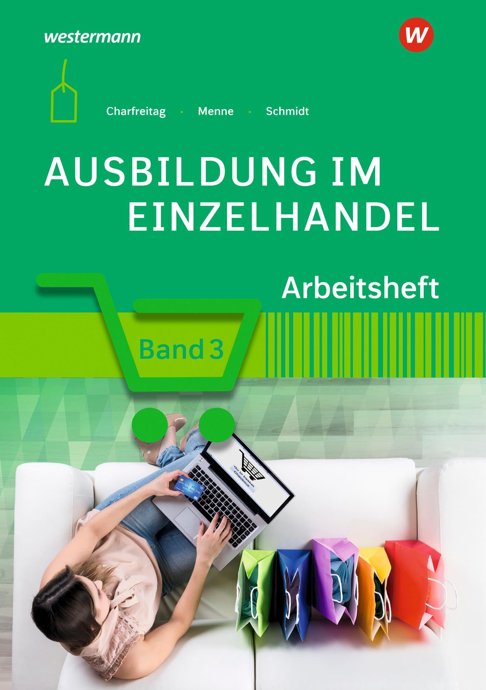 Ausbildung im Einzelhandel: Arbeitsheft 3