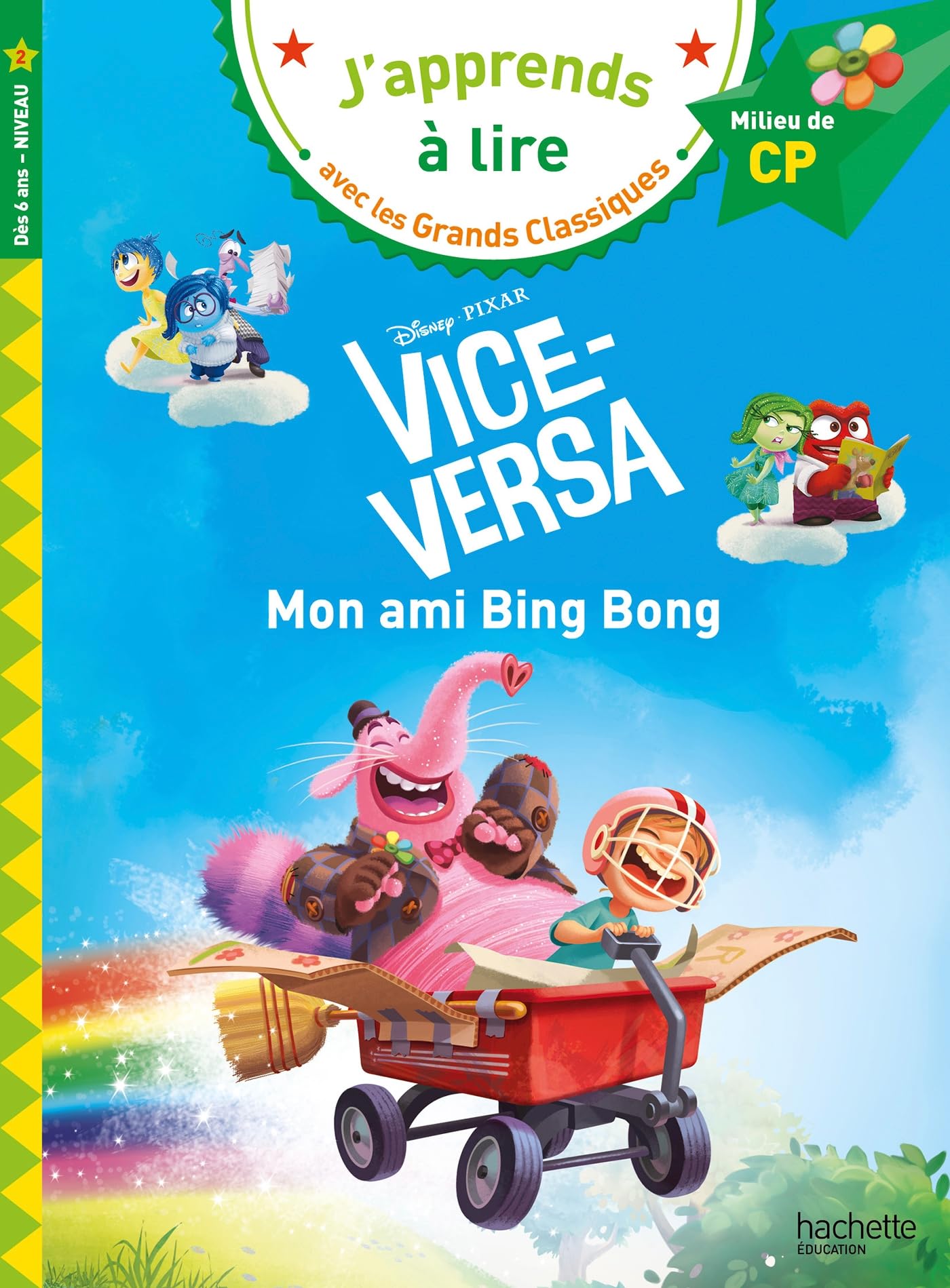 Disney - Vice-versa - Mon ami Bing Bong, CP Niveau 2: Milieu de CP - Niveau 2