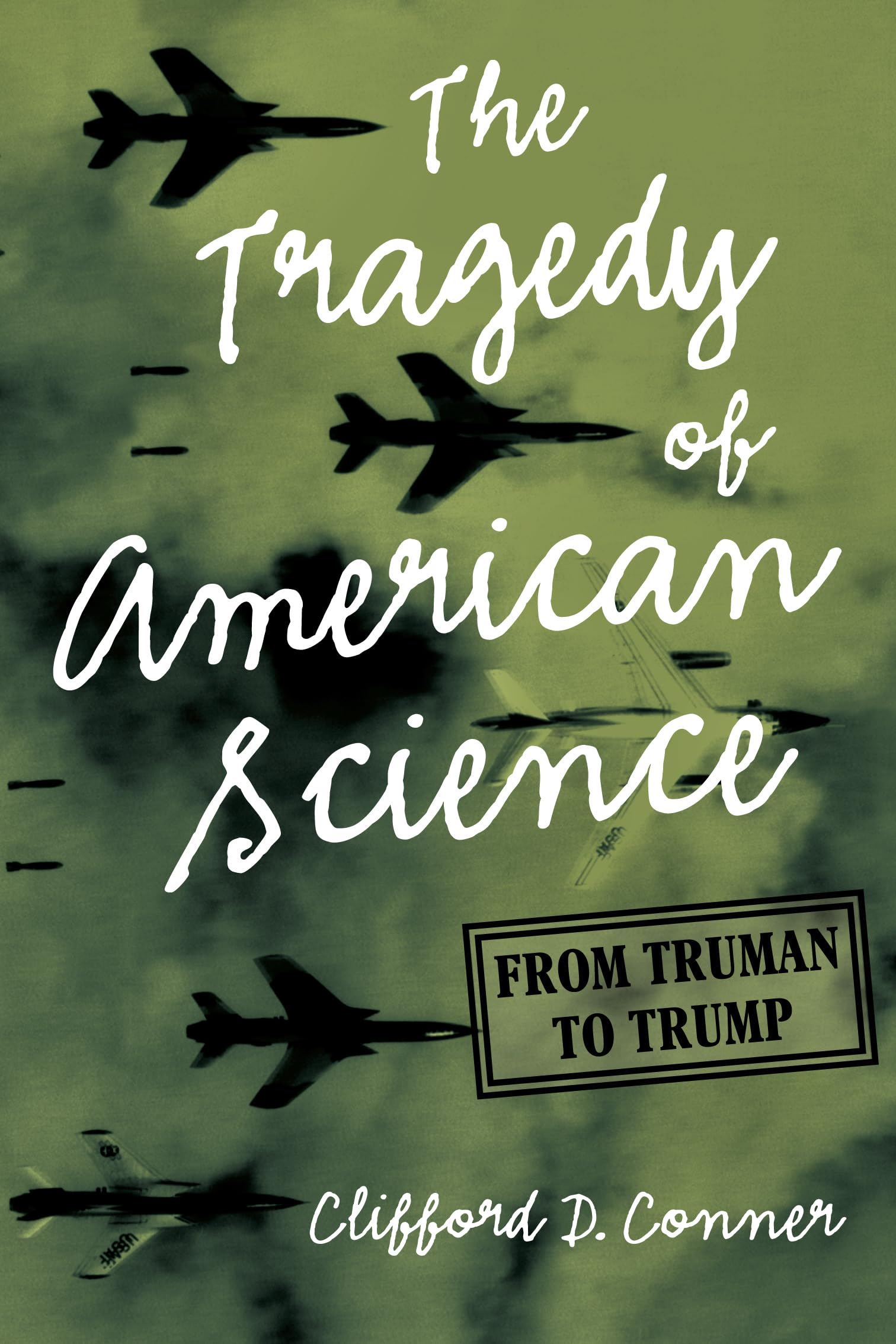 Buy The Tragedy of American Science — BookShops.in