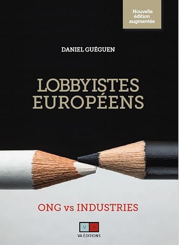 Lobbyistes européens: ONG vs Industries