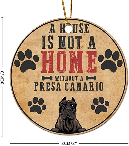 Miniatura 6 de A House is Not A Home Without A Presa Canario Christmas Hanging Ornaments Dog Owner Gift Round Christmas Ornament Dogs Puppies Puppy Gifts New