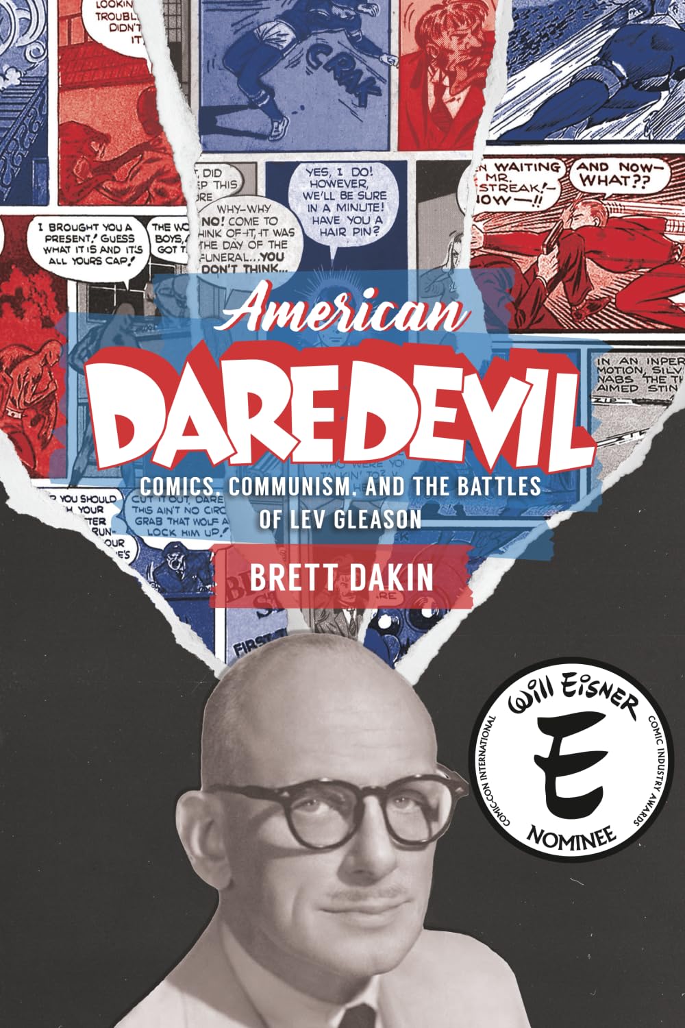 American Daredevil: Comics, Communism, and the Battles of Lev Gleason