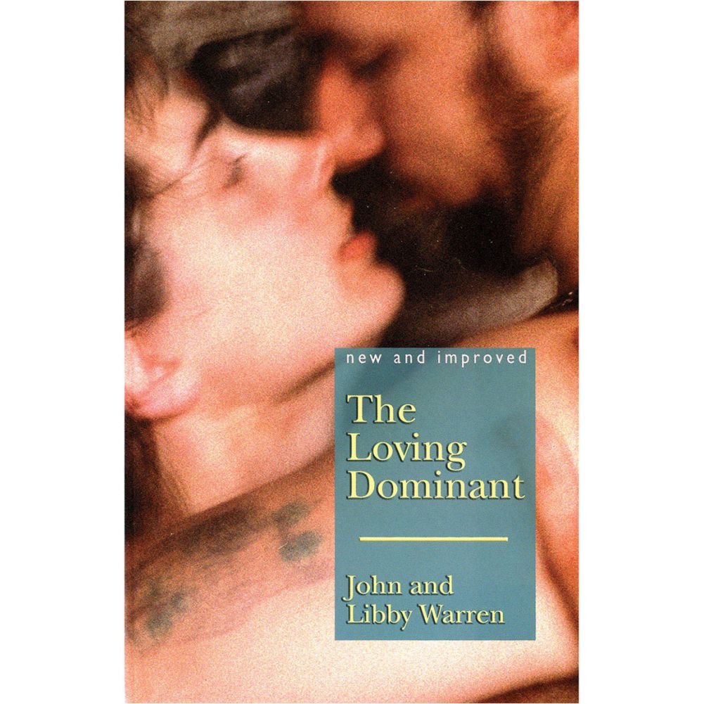 The Loving Dominant : New and Improved