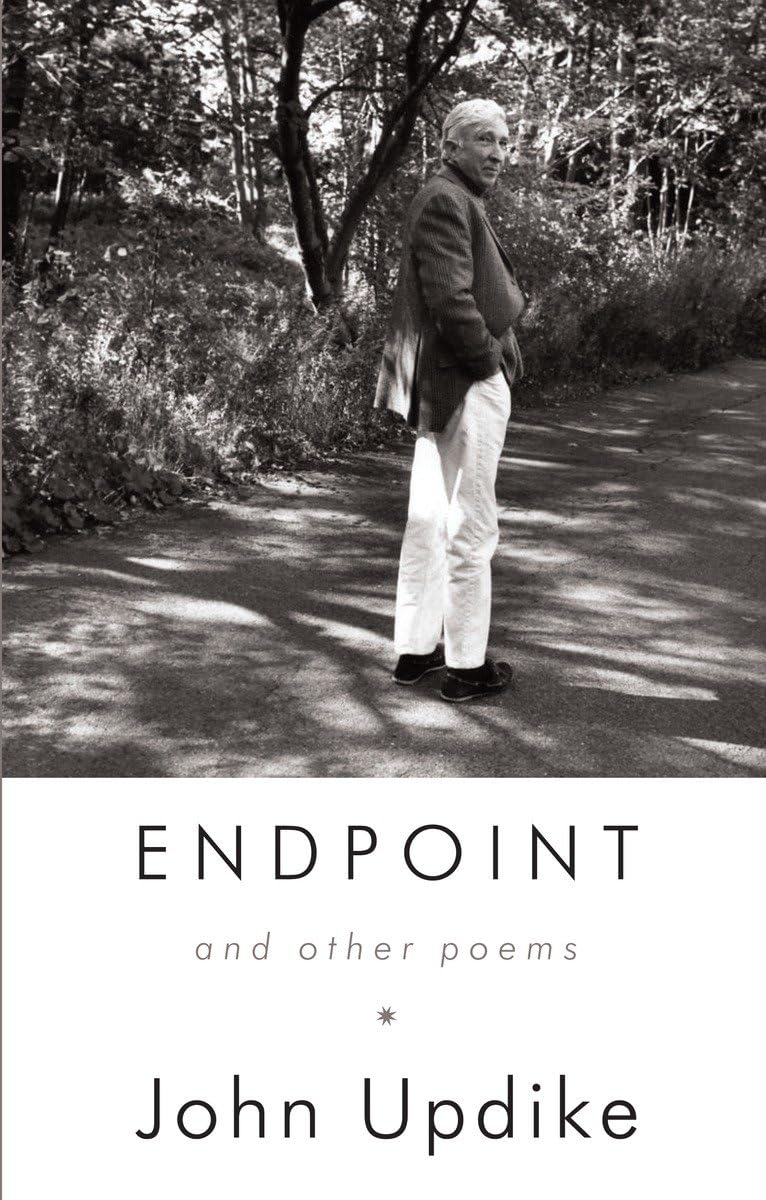 Endpoint and Other Poems Updike, John 9780307272867 Books