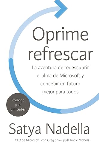 Oprime refrescar La aventura de redescubrir el alma de Mi (Spanish Edition)
