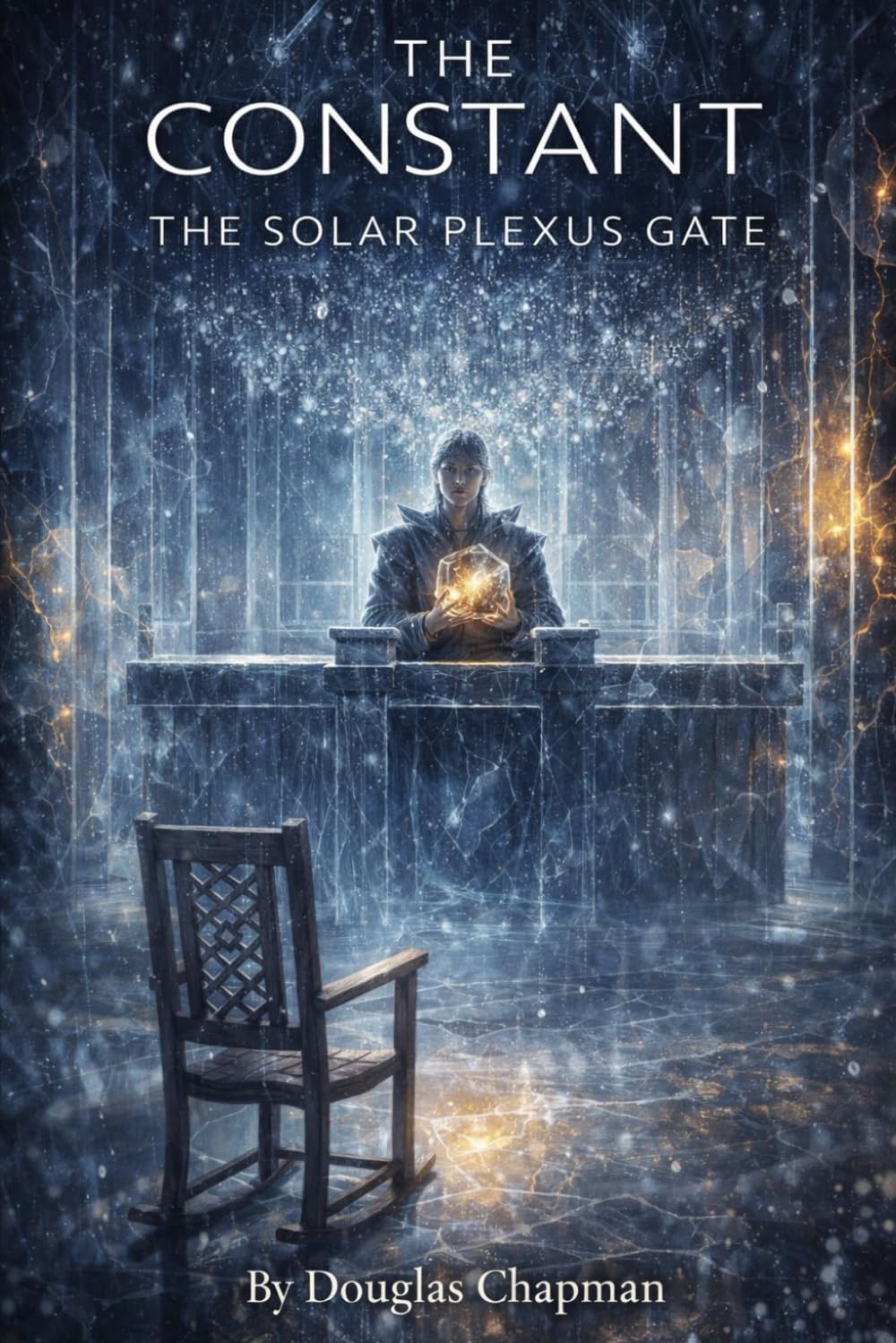 The Constant: The Solar Plexus Gate: 2 (The Constant Saga)