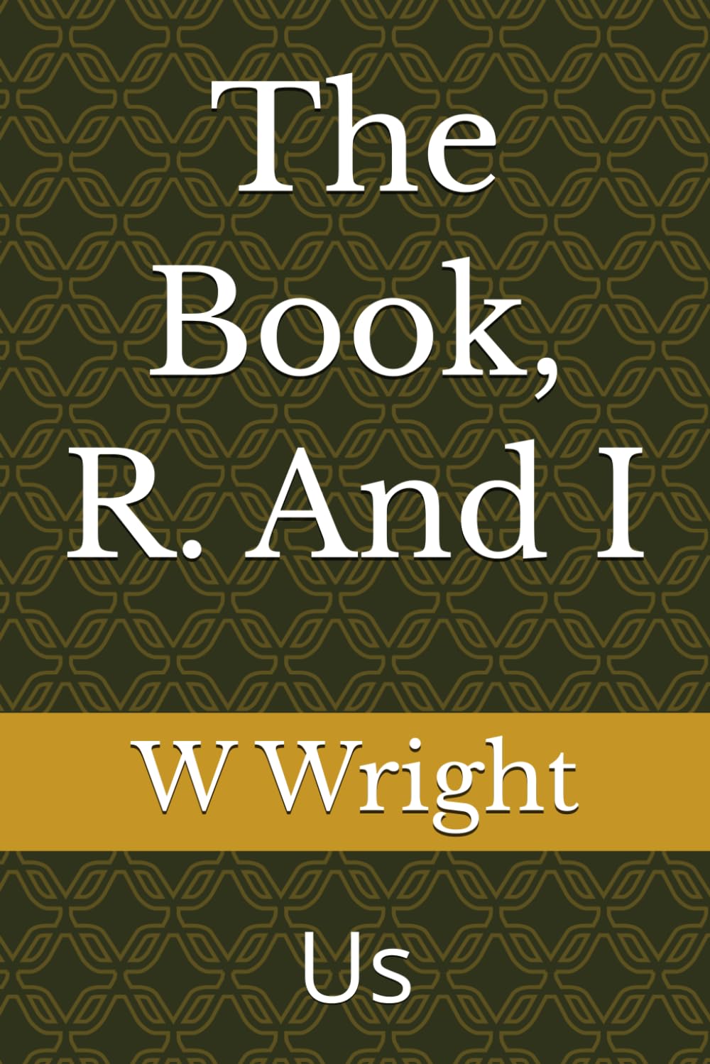 The Book, R. And I: US