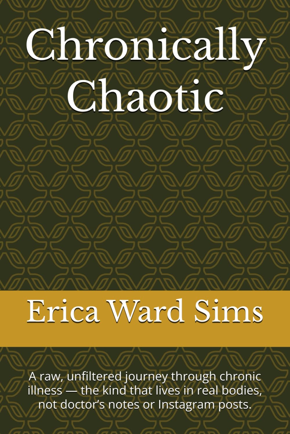 Chronically Chaotic