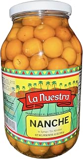NANCES O NANCHES LA NUETRA 32ONZAS