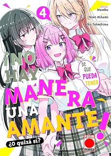 No Hay Manera de Que Pueda Tener un Amante ¿o Quizas Si? 4