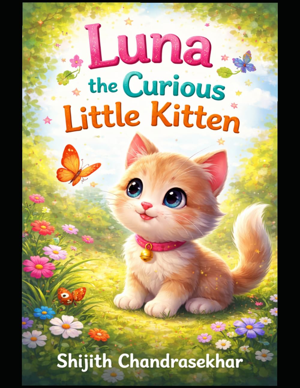 Luna the Curious Little Kitten: 1 (LUNA THE COURIES KITTEN)