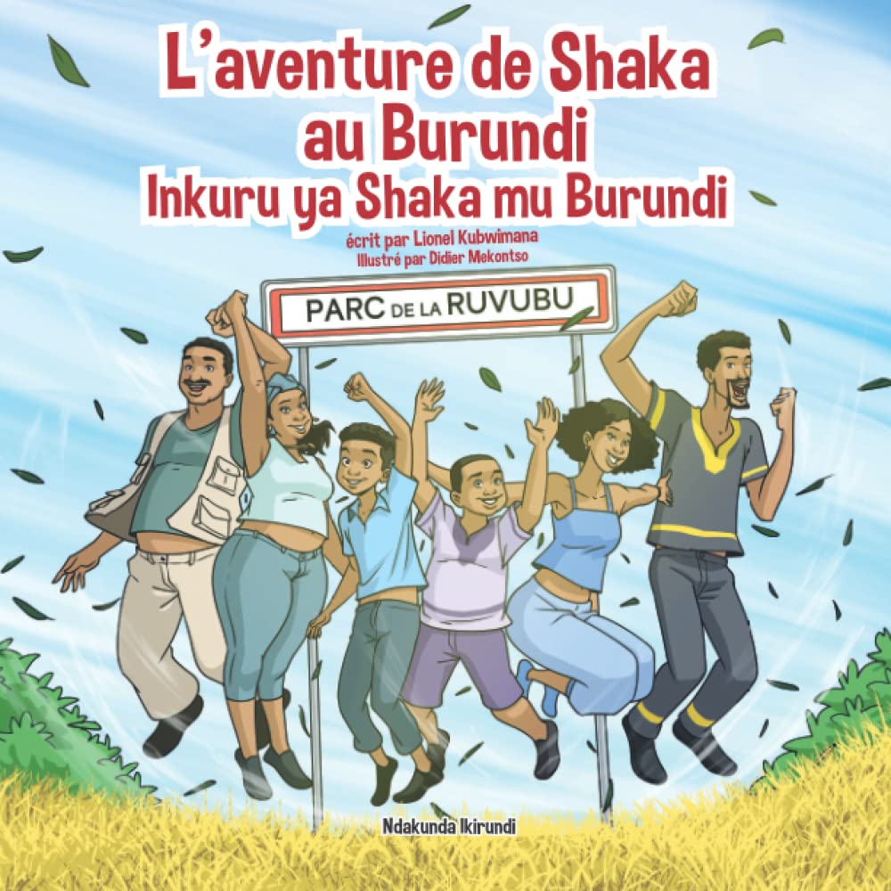 L'aventure de Shaka au Burundi - Inkuru ya Shaka mu Burundi (Trilingual Books (Kirundi-English-French)) (French Edition)