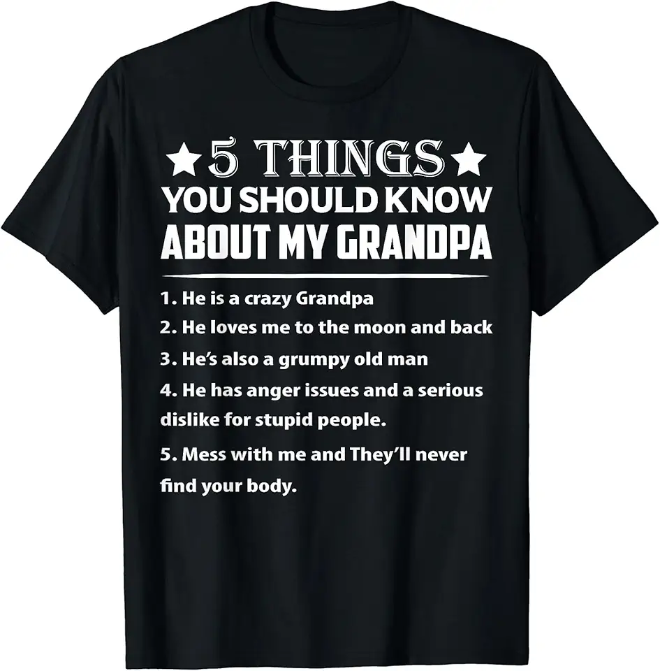 5 Things You Should Know About My Grandpa...