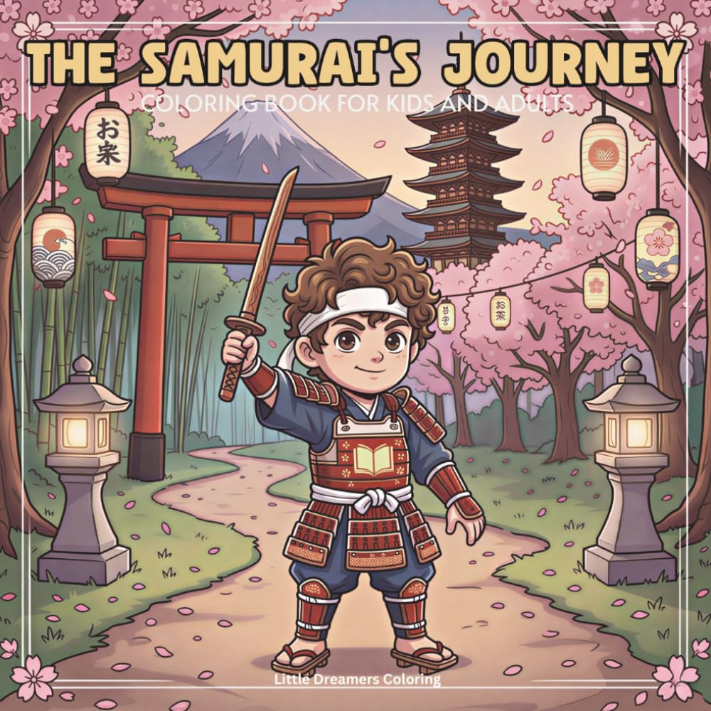 The Little Samurai's Journey: A Coloring Adventure Through Feudal Japan