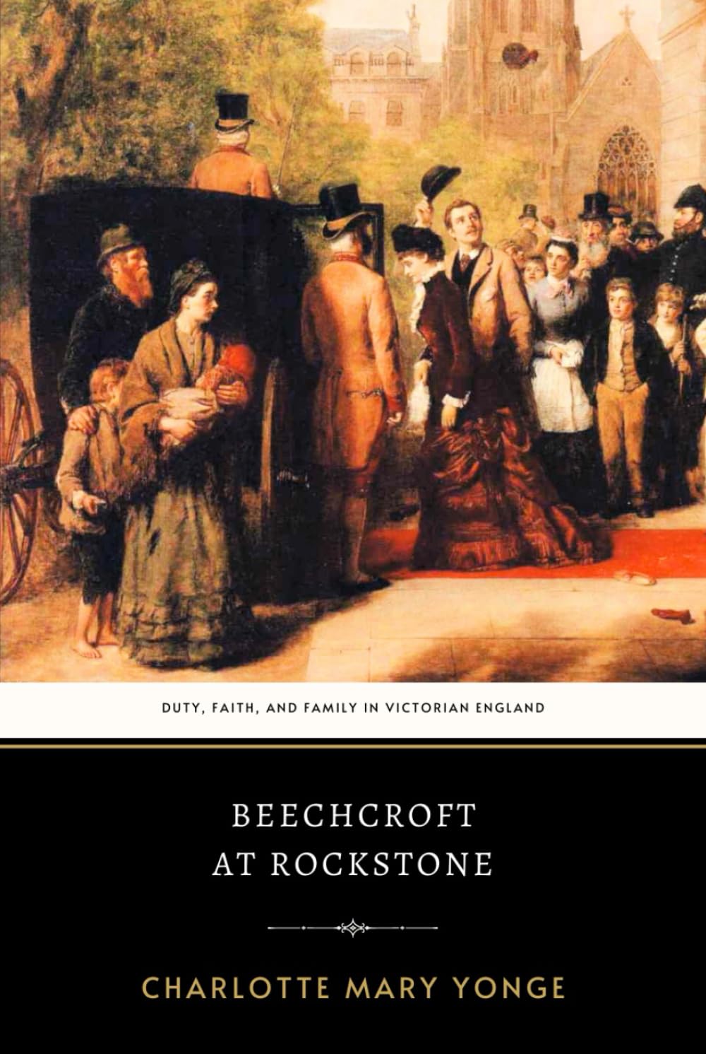 Beechcroft at Rockstone: The Original 1878 Inspirational Victorian Christian Novel - Hardcover