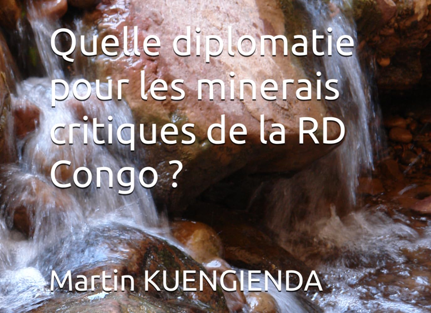 Quelle diplomatie pour les minerais critiques de la RD Congo ?