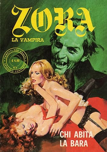Zora la vampira. Chi abita la bara (Vol. 4)