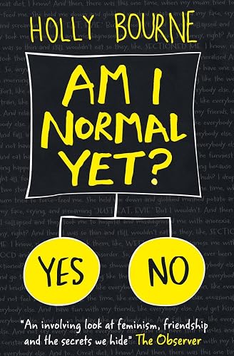 Am I Normal Yet?: It's tough being a girl (The Spinster Club Series, Band 1)
