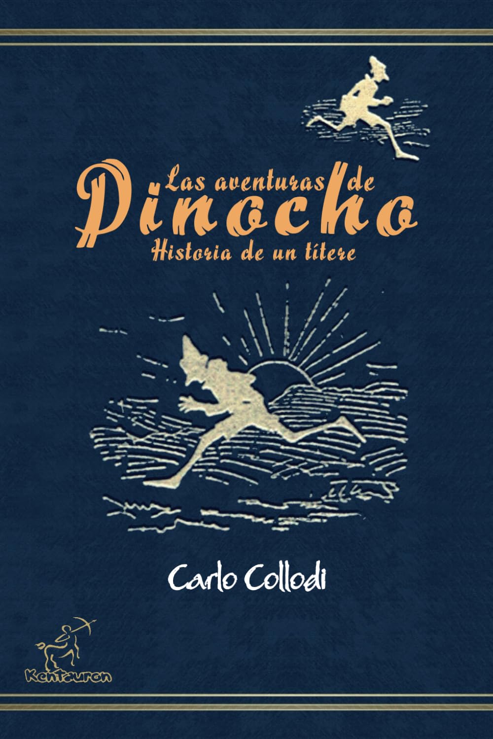 Las aventuras de Pinocho (Historia de un títere): Nueva edición íntegra anotada e ilustrada con los 83 dibujos originales de Enrico Mazzanti
