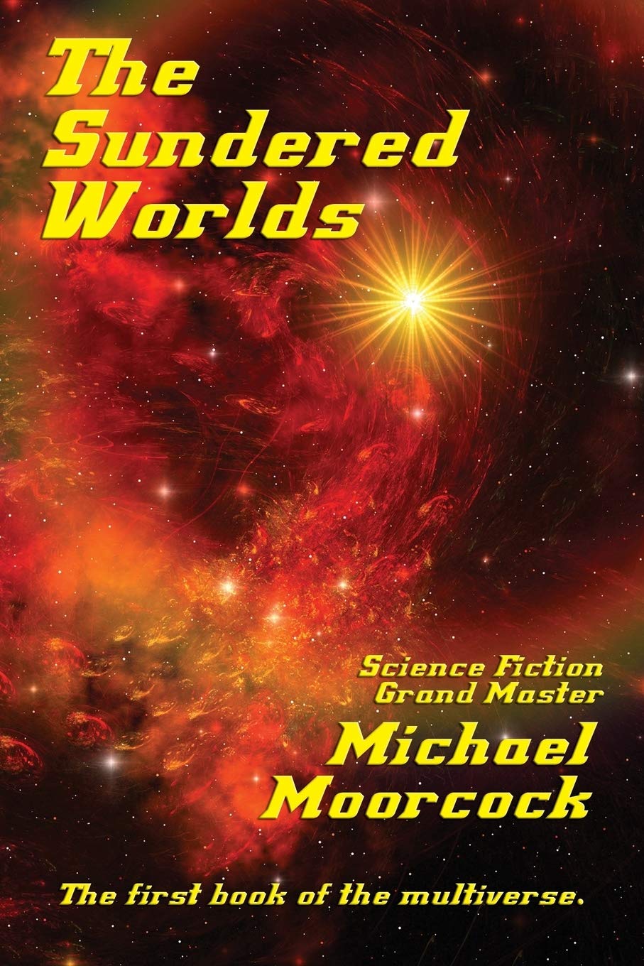 The Sundered Worlds: A Fantastic Books Book