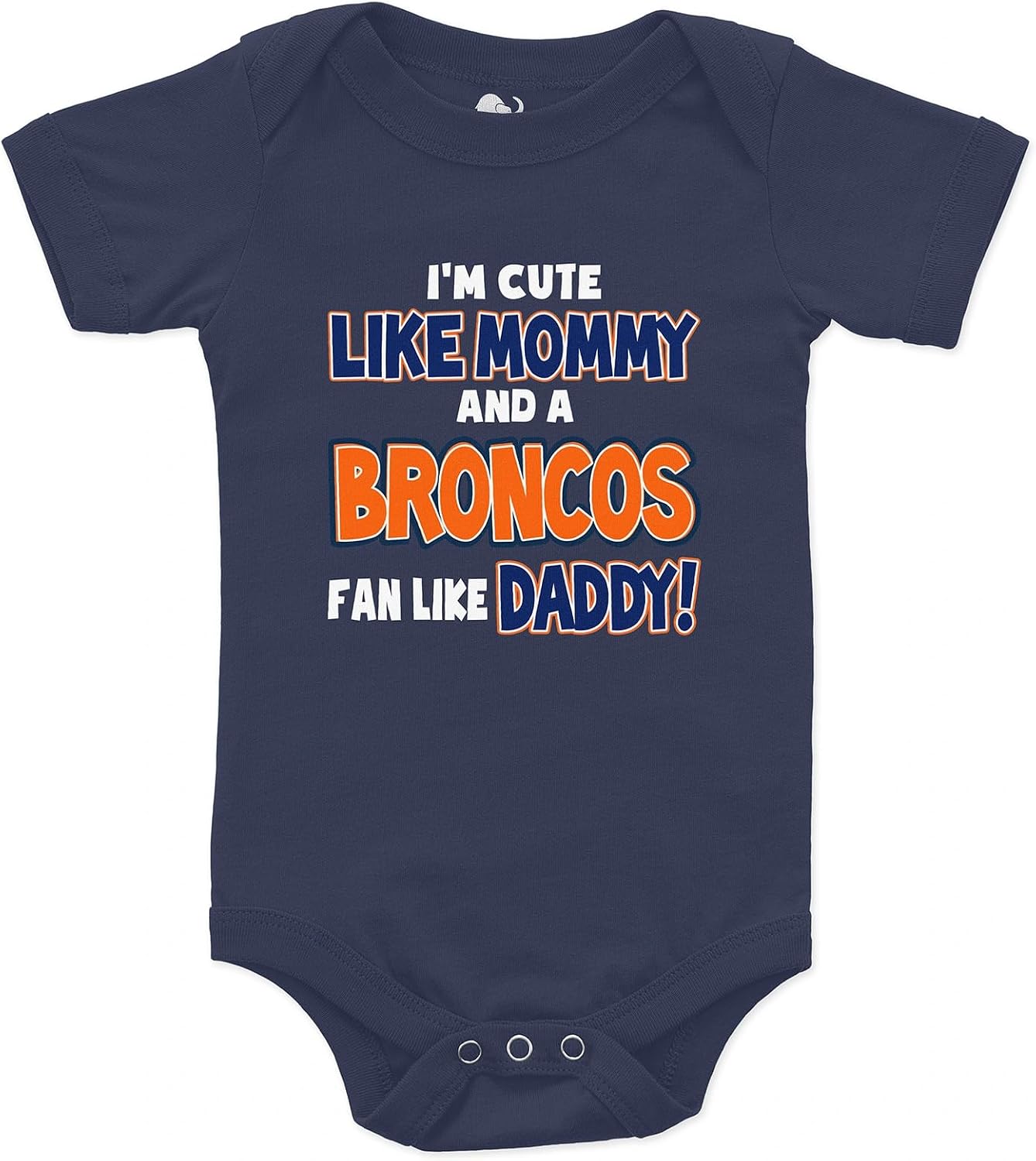 NanyCrafts Baby's I'm Cute like Mommy and a Broncos Fan like Daddy Bodysuit