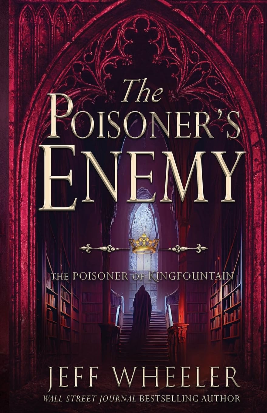 The Poisoner's Enemy: 1 (The Poisoner of Kingfountain)