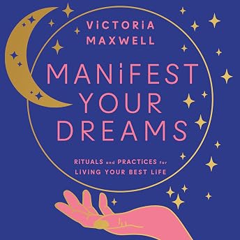 Manifest Your Dreams Audiobook by Victoria Maxwell episode artwork