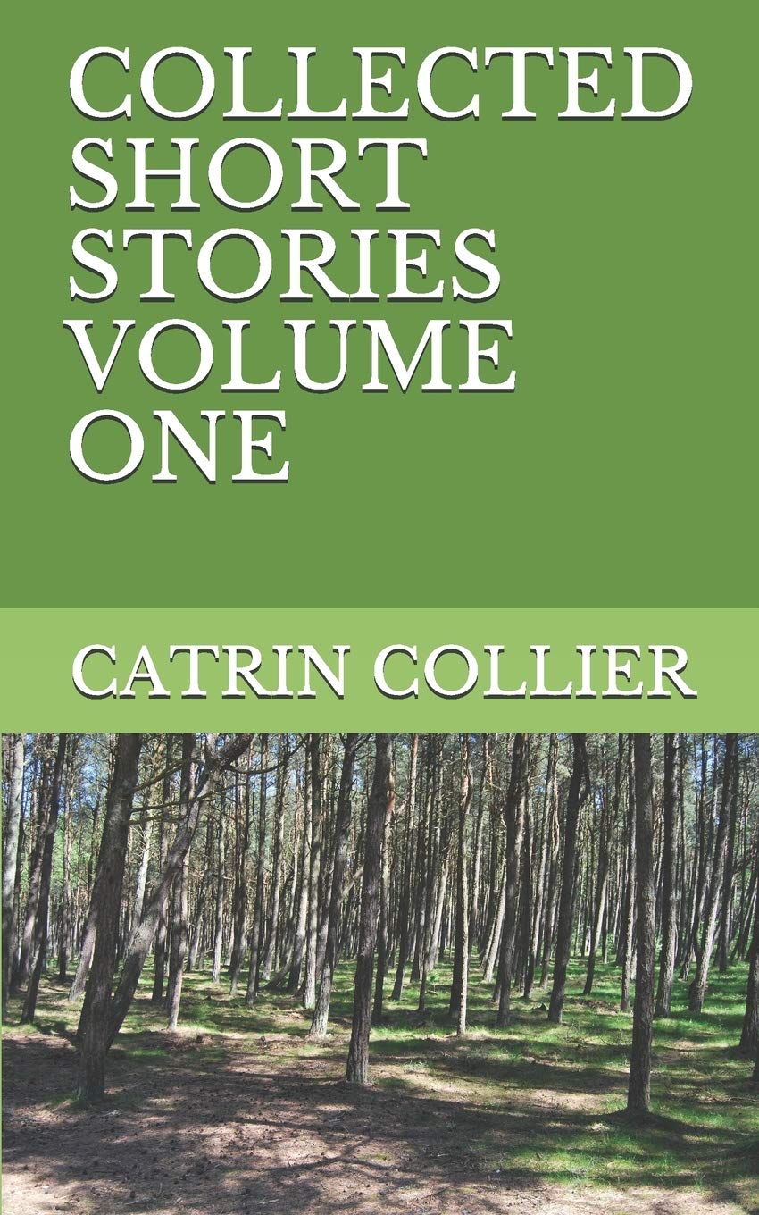 COLLECTED SHORT STORIES VOLUME ONE