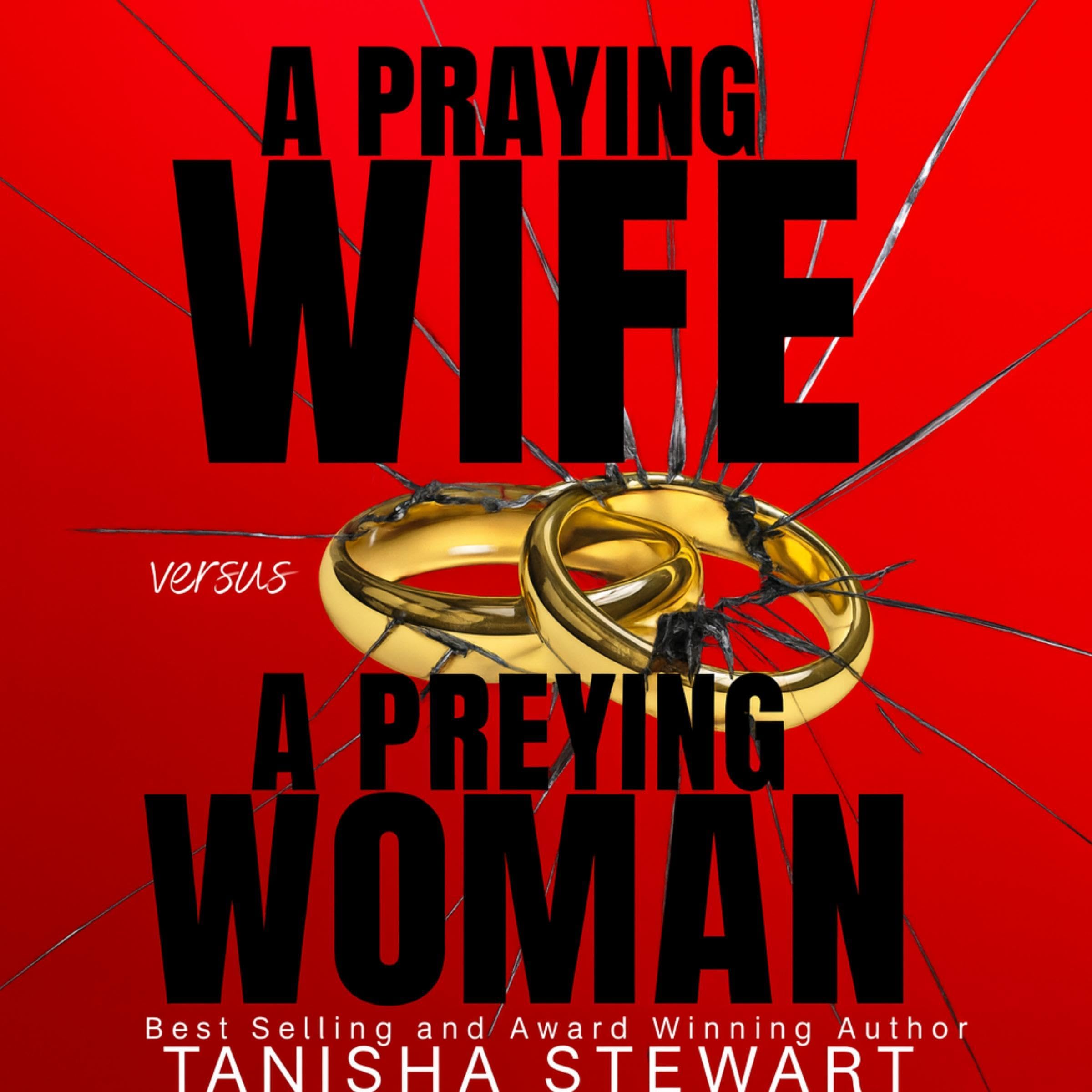 Cover art for A Praying Wife vs a Preying Woman