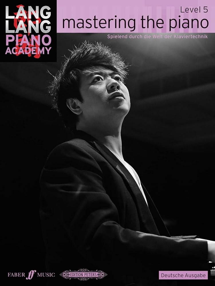 Amazon.co.jp: Lang Lang Piano Academy: mastering the piano level 5