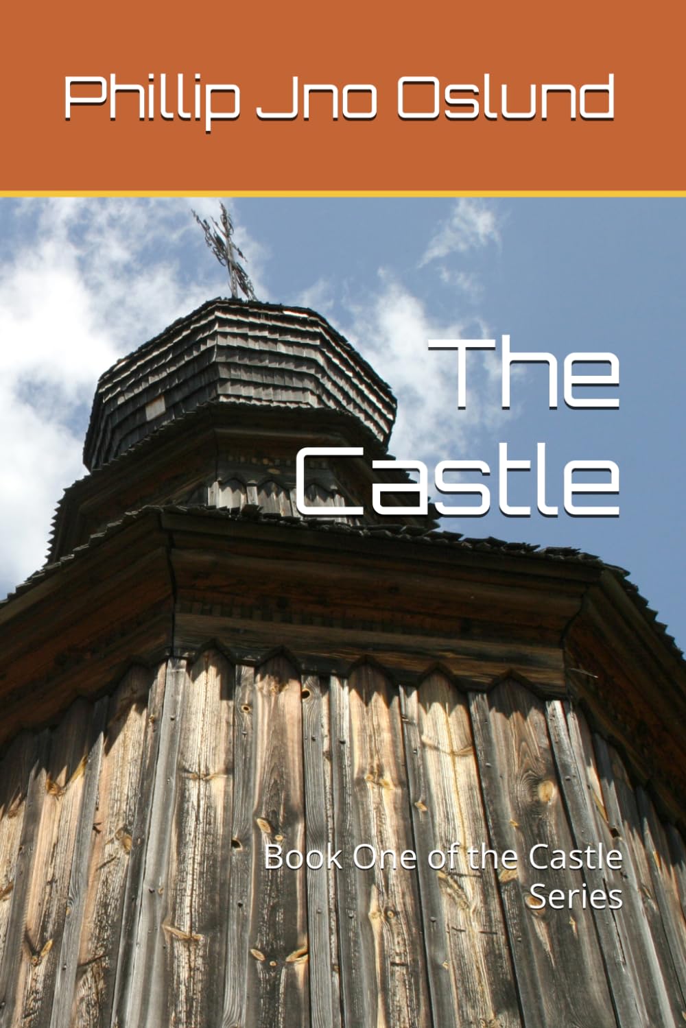 The Castle: Book One of the Castle Series