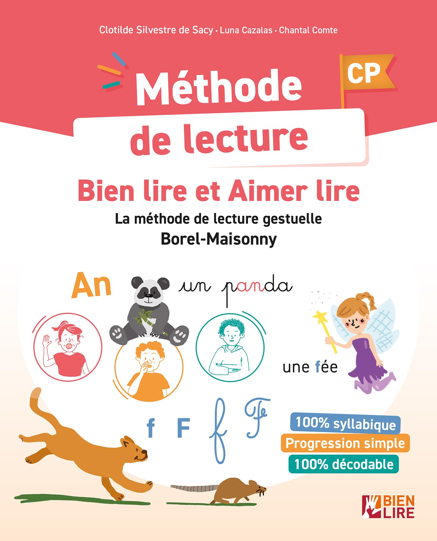 Méthode de lecture Bien Lire et Aimer Lire: La méthode de lecture gestuelle Borel-Maisonny: 0
