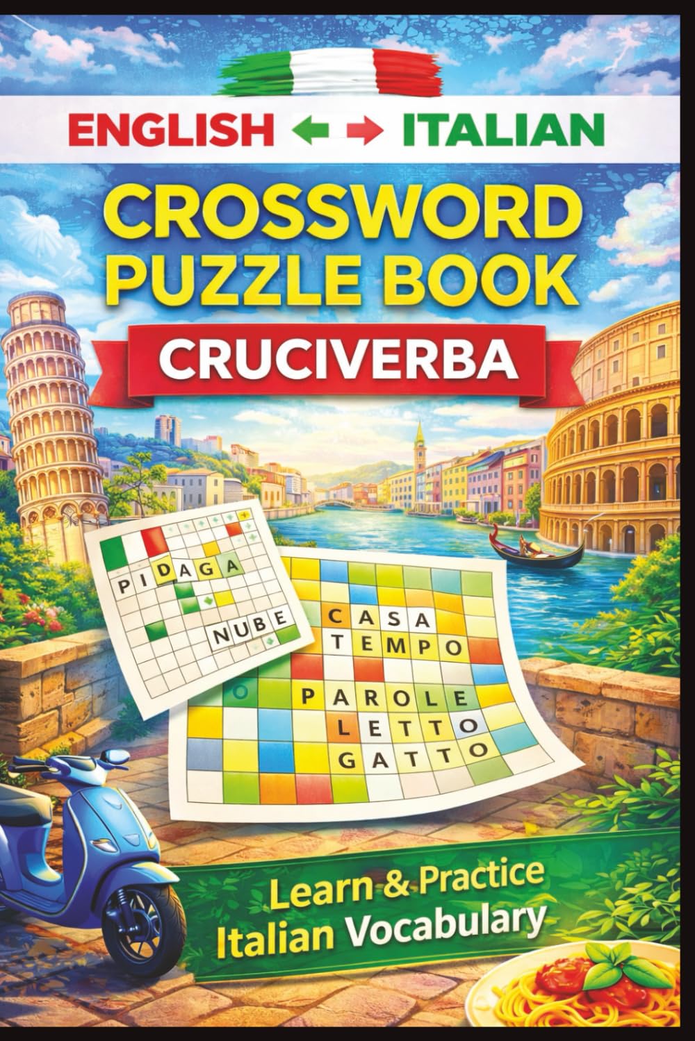 English - Italian Bilingual Crossword Puzzles: Crossword Puzzles with Easy to Read Print about English, Italian , Top 100 words and More 6x9 inches, ... Vacations, Language Learners, Native speakers
