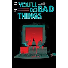 You'll Do Bad Things #6