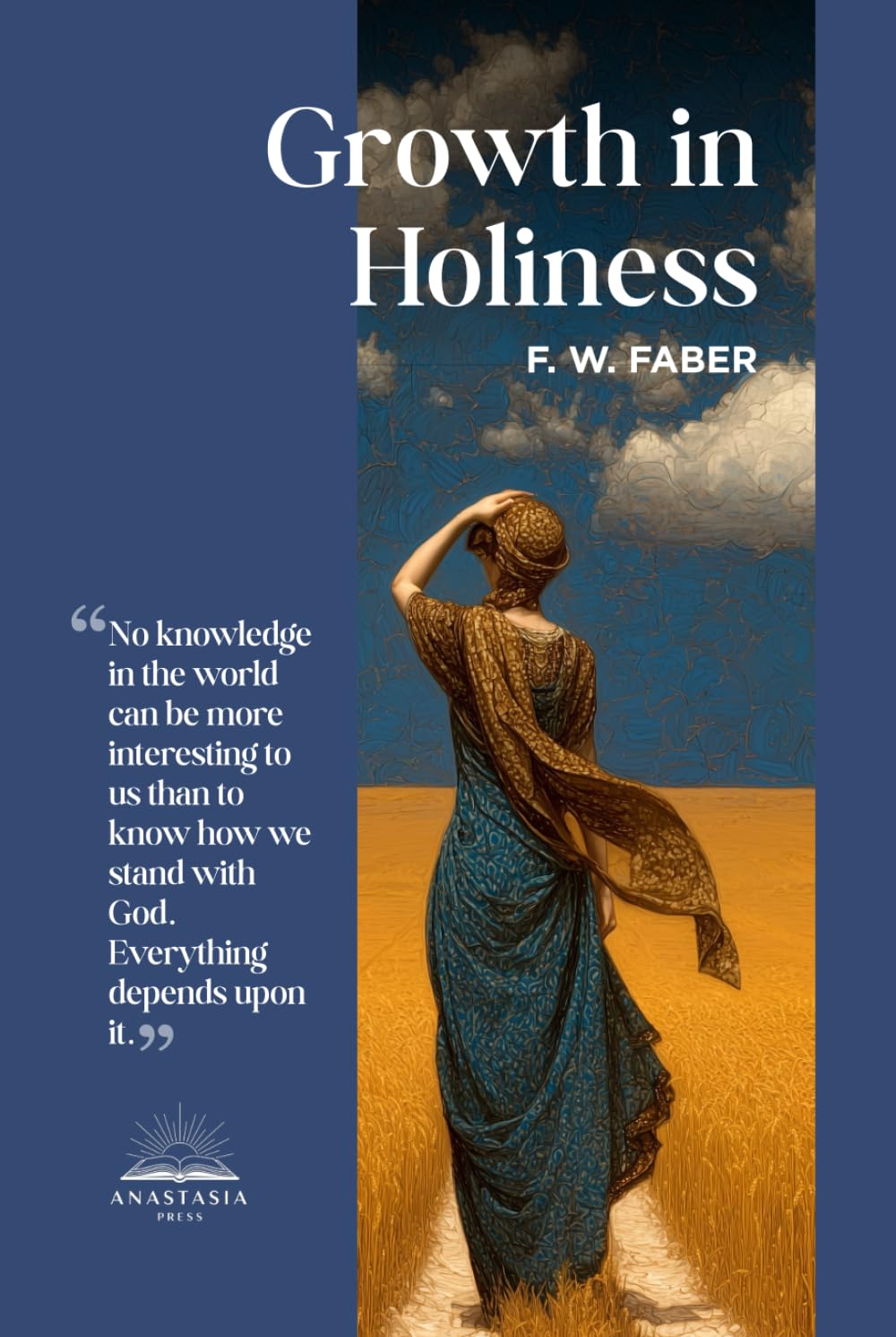 Growth in Holiness: or The Progress of the Spiritual Life