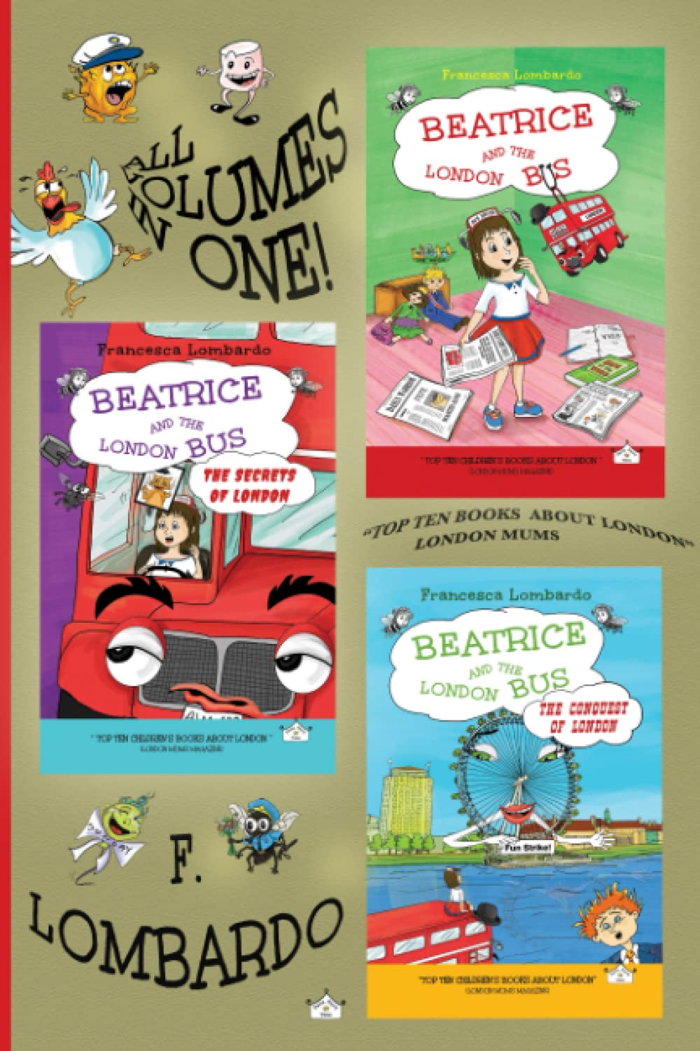 Beatrice and the London Bus Books (All in one edition vol. 1,2,3): Volume 1, 2, 3: 4