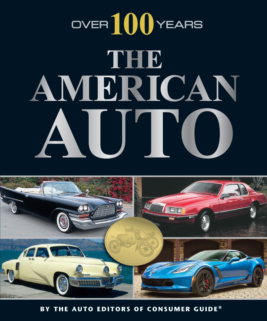Over 100 Years: The American Auto