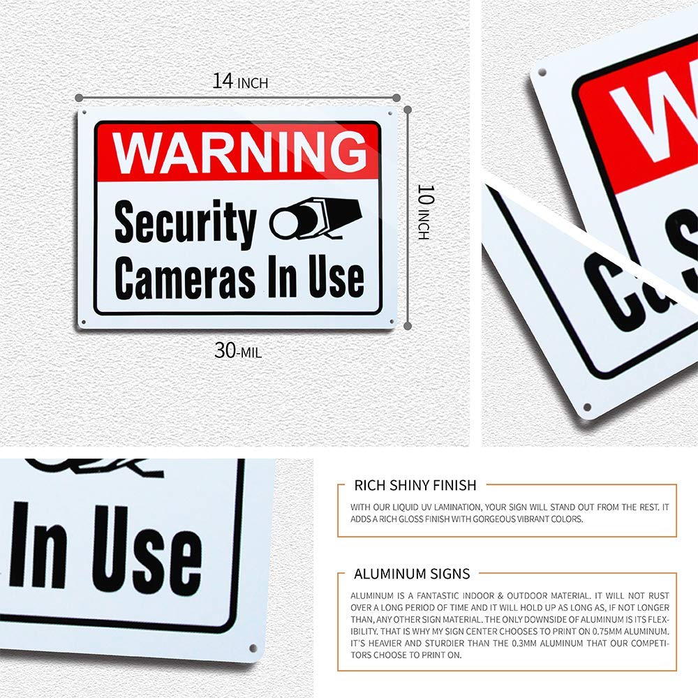 Warning Security Cameras In Use,Video Surveillance Sign,10x14 Inch Rust Free Thick 30-mil Aluminum,UV Ink Printing,Indoor or Outdoor Use for Home Business CCTV Security Camera
