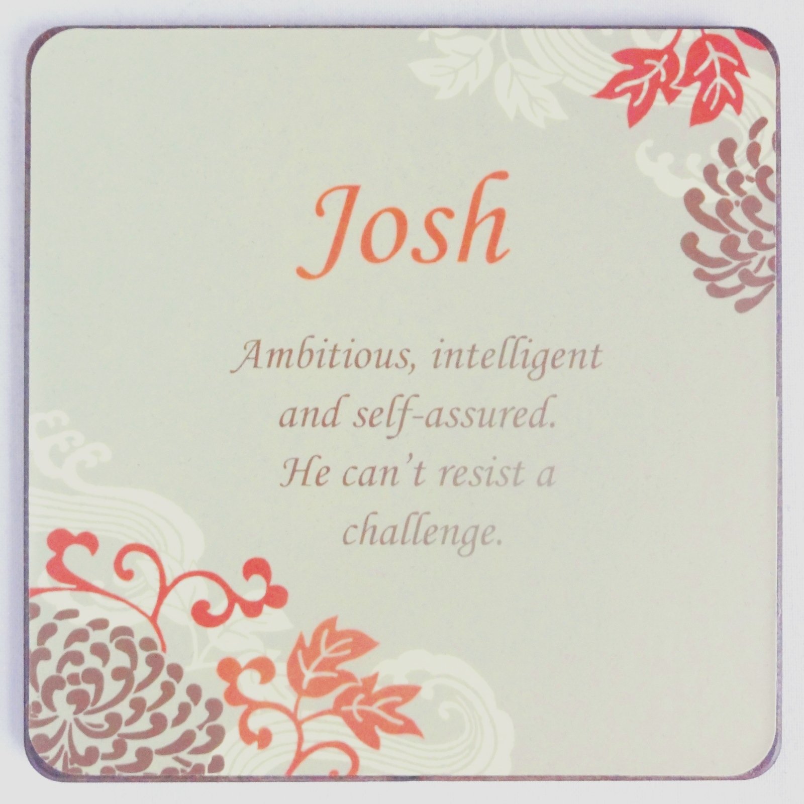 Casa Grande Josh Personalised Meaning Of Name Coaster